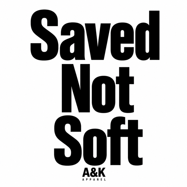 SAVED NOT SOFT